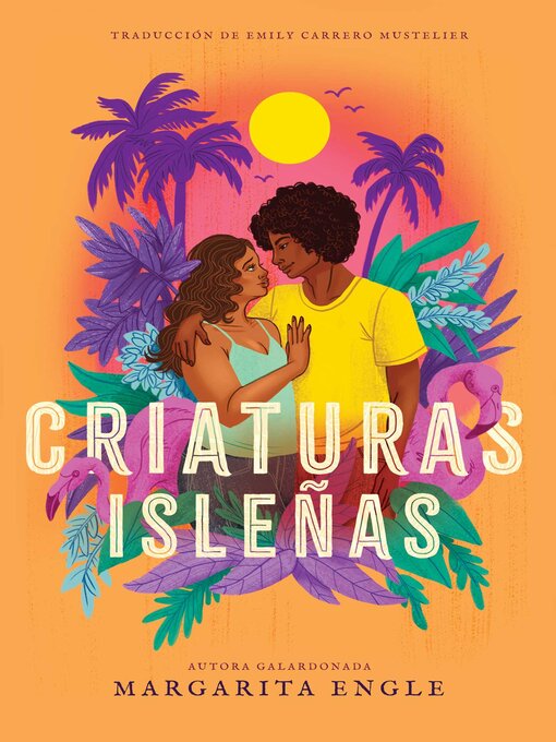 Title details for Criaturas isleñas (Island Creatures) by Margarita Engle - Available